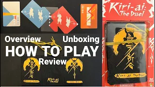 Kiri-Ai: The Duel Card Game | Unboxing How to Play & Review | Kamibayashi | Mugen Gaming | Samurai