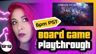 Crews of Eidanus Live Play Through Presented by Gloryhoundd!