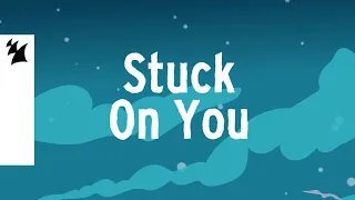 Nash & Pepper - Stuck On You (Official Lyric Video)
