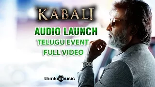 Kabali Telugu Audio Launch Event Full Video | Rajinikanth | Pa Ranjith | Santhosh Narayanan