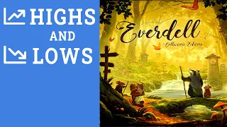 Everdell: Highs and Lows