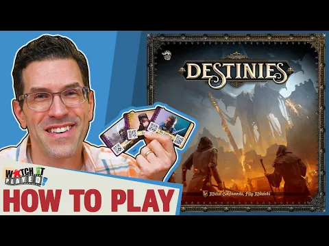 Destinies - How To Play