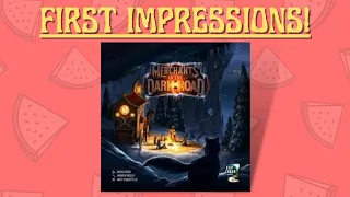 Merchants of the Dark Road - First Impressions!