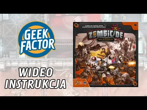 ZOMBICIDE: NAJEŹDŹCA - Wideo Instrukcja
