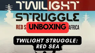 (960) Twilight Struggle: Red Sea - Conflict in the Horn of Africa - unboxing (PL)