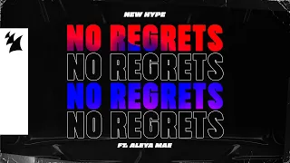 New Hype feat. Alyea Mae - No Regrets (Official Lyric Video)
