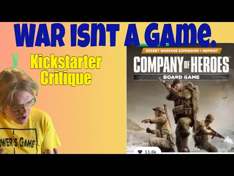 Company of Heroes - Desert Warfare Expansion + Reprint - (C+) - Kickstarter Critique Review