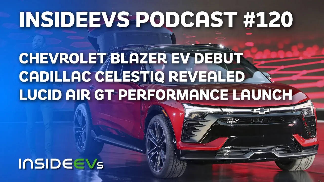 Blazer EV Debut, Celestiq Revealed and Lucid Air GT Performance