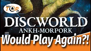 Discworld Ankh-Morpork - Would Play Again?! 