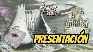 The 7th Citadel - Presentación - El club del dado