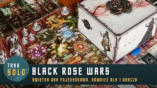 🇵🇱 Black Rose Wars | dwa warianty solo, prezentacja gry i pierwsze wrażenia