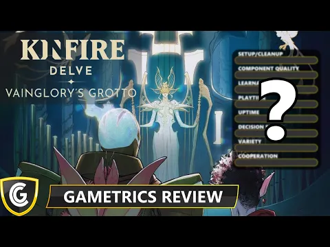 Kinfire Delve Vainglory's Grotto | Gametrics Review