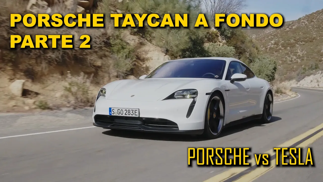 PORSCHE TAYCAN 4S A FONDO PRUEBA/TEST/REVIEW – Equipamiento, Autonomía y Porsche vs Tesla (Parte II)