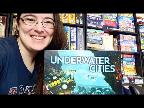 All the Games with Steph: Underwater Cities with New Discoveries Expansion