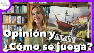 SHIPYARD ? (Arrakis Games) Opinión y ¿Cómo se juega?