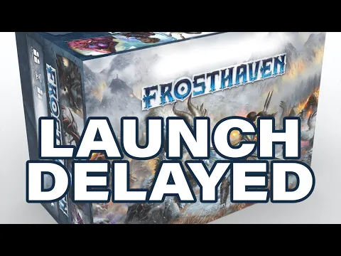 Frosthaven Kickstarter Launch Delayed a Week
