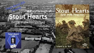 Stout Hearts Setup and Turn 1
