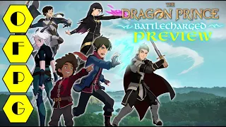 OFPG - The Dragon Prince: Battlecharged