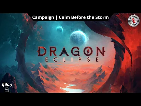 Dragon Eclipse Playthrough! | Scenario 1 | Calm Before the Storm