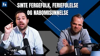 Sinte fergefolk, feriefølelse og nabomisunnelse | Mil Etter Mil