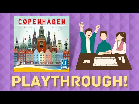 Copenhagen - Playthrough!