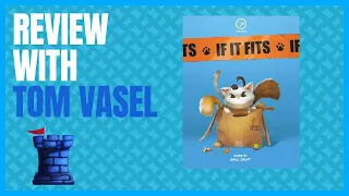 If It Fits Review with Tom Vasel