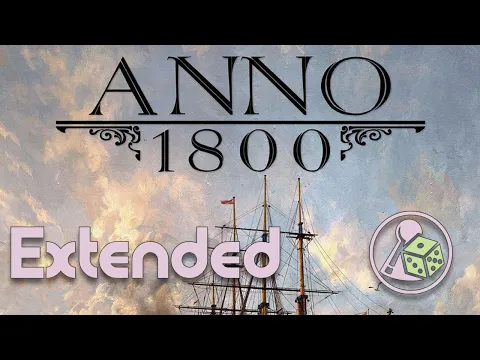 jPlay walks through Anno 1800 (The Boardgame) - Extended