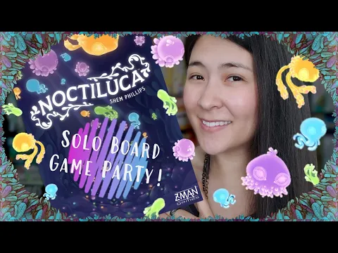Noctiluca | Solo Board Game PaRTy!!! (Playthrough and Review/ Tutorial, yup!) 🐠🐟🐙