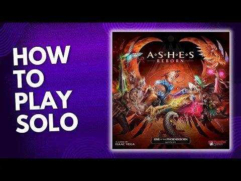 How To Play Ashes Reborn Solo - Gameplay Tutorial