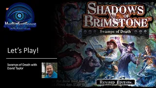 Shadows of Brimstone: Swamps of Death - Intro