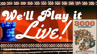 We'll Play it Live! - 3000 Scoundrels: Double or Nothing