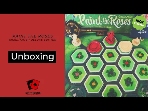 Unboxing | Paint the Roses (Deluxe Kickstarter Version)
