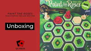 Unboxing | Paint the Roses (Deluxe Kickstarter Version)