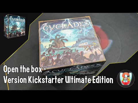 Unboxing - Cyclades - Version Kickstarter Ultimate Edition