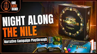 Time Troopers | Night Along The Nile | Ep 1 | Narrative Campaign Playthrough
