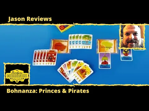Jason’s Board Game Diagnostics of Bohnanza: Princes & Pirates