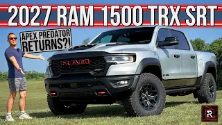 Apex Predator Truck Returns! | 2027 Ram 1500 TRX SRT | Detailed First Drive Review