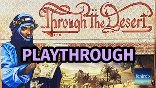 Through The Desert Board Game | Playthrough
