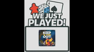 We Just Played! - Keep the Heroes Out! (Quick Review)