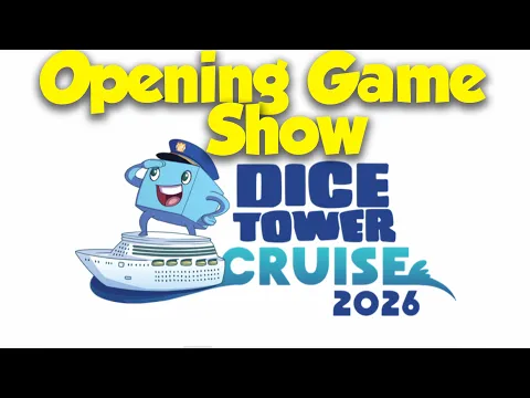 Dice Tower Cruise 2026 Opening Game Show