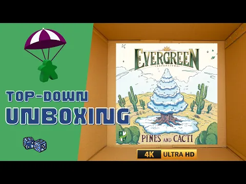 Evergreen: Pines and Cacti Expansion Unboxing (4K)