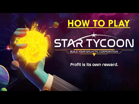 DGA Teaches: Star Tycoon - How to Play
