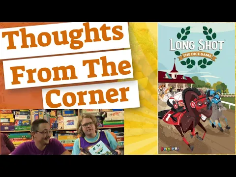 Long Shot: The Dice Game - Thoughts From The Corner Review