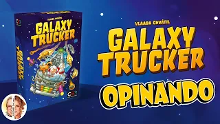 OPINANDO sobre GALAXY TRUCKER