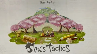 Shu's Tactics Rules Summary + Play Through - Chapter 1