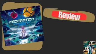 "Federation" Review
