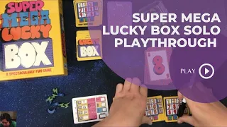 Super Mega Lucky Box Solo Playthrough | Danicha