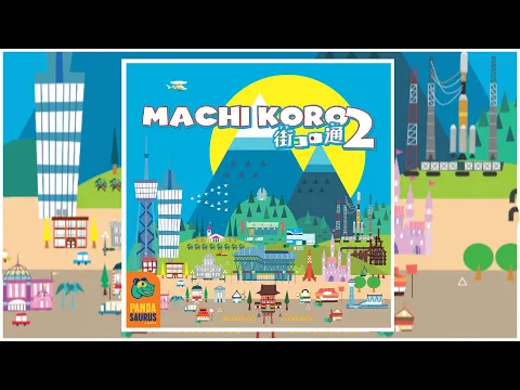 Machi Koro 2 Announcement - A New Standalone Title