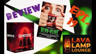 Lava Lamp Lounge - Episode 19 - Grimcoven/Dead Alive