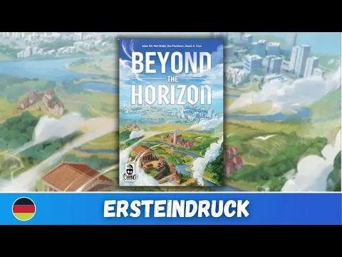 Beyond the Horizon | Review | Ersteindruck
